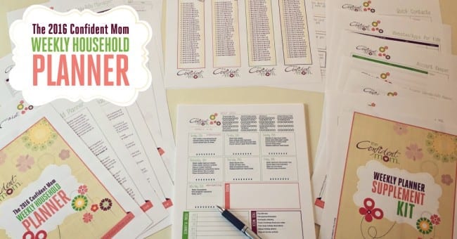 The 2016 Confident Mom Weekly Household Planner The 2016 Confident Mom Weekly Household Planner