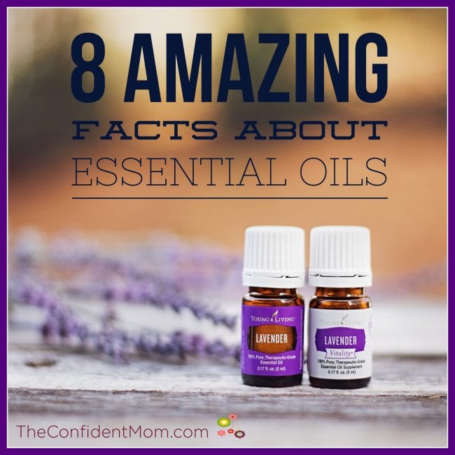 8 Amazing Facts About Essential Oils