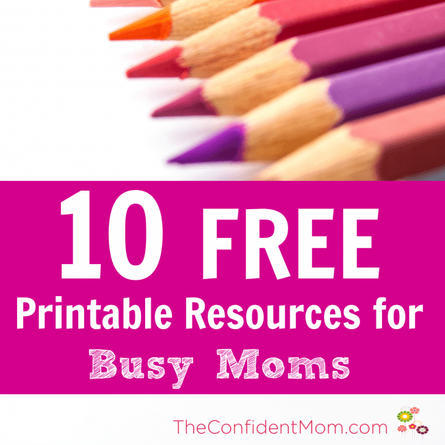FREE Printables and Planning Resources for Busy Moms FREE Printables and Planning Resources for Busy Moms