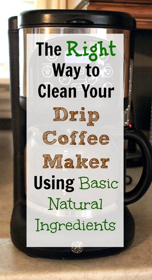 Cleaning Your Coffee Maker Naturally via The Creek Line House Cleaning Your Coffee Maker Naturally via The Creek Line House