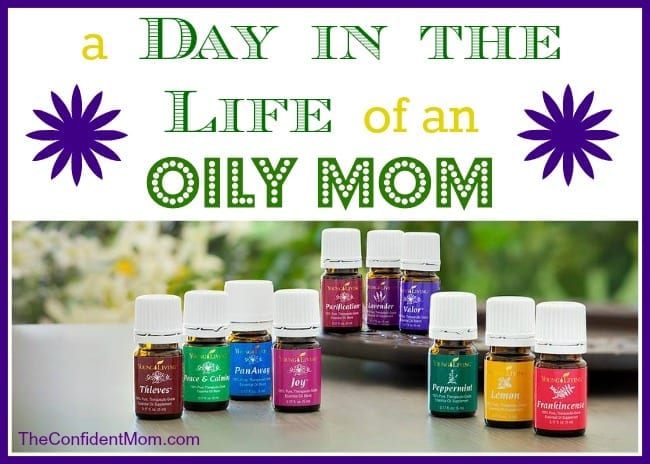 A Day in the Life of an Oily Mom