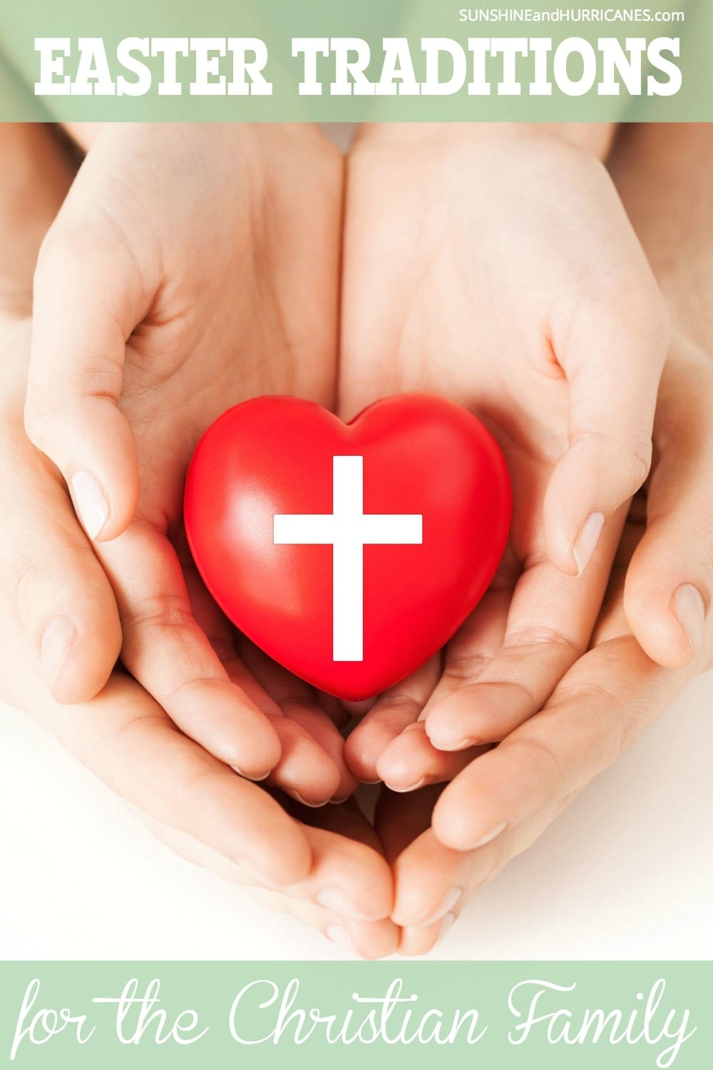 Easter Traditions for the Christian Family Easter Traditions for the Christian Family