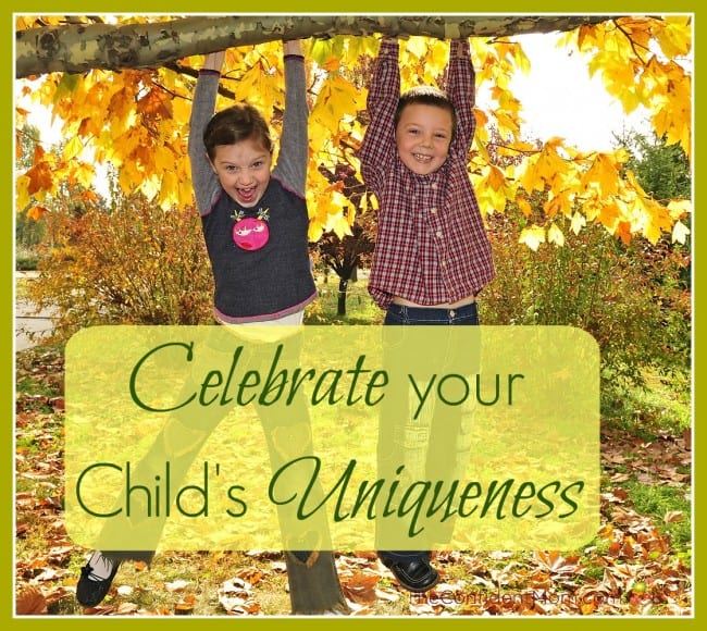 Celebrate Your Child's Uniqueness