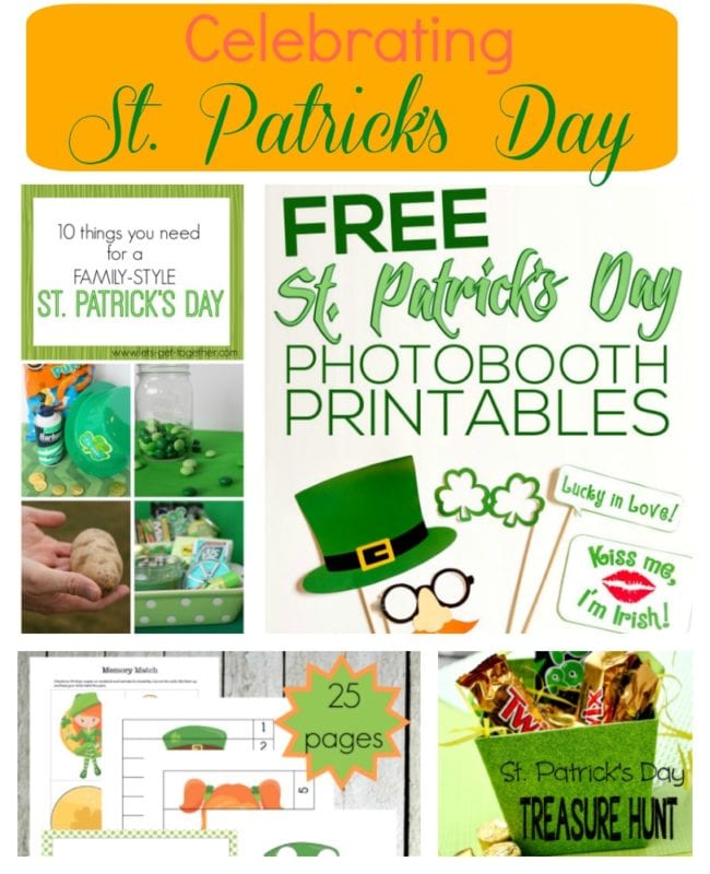 Celebrating St. Patrick's Day as a Family Celebrating St. Patrick's Day as a Family