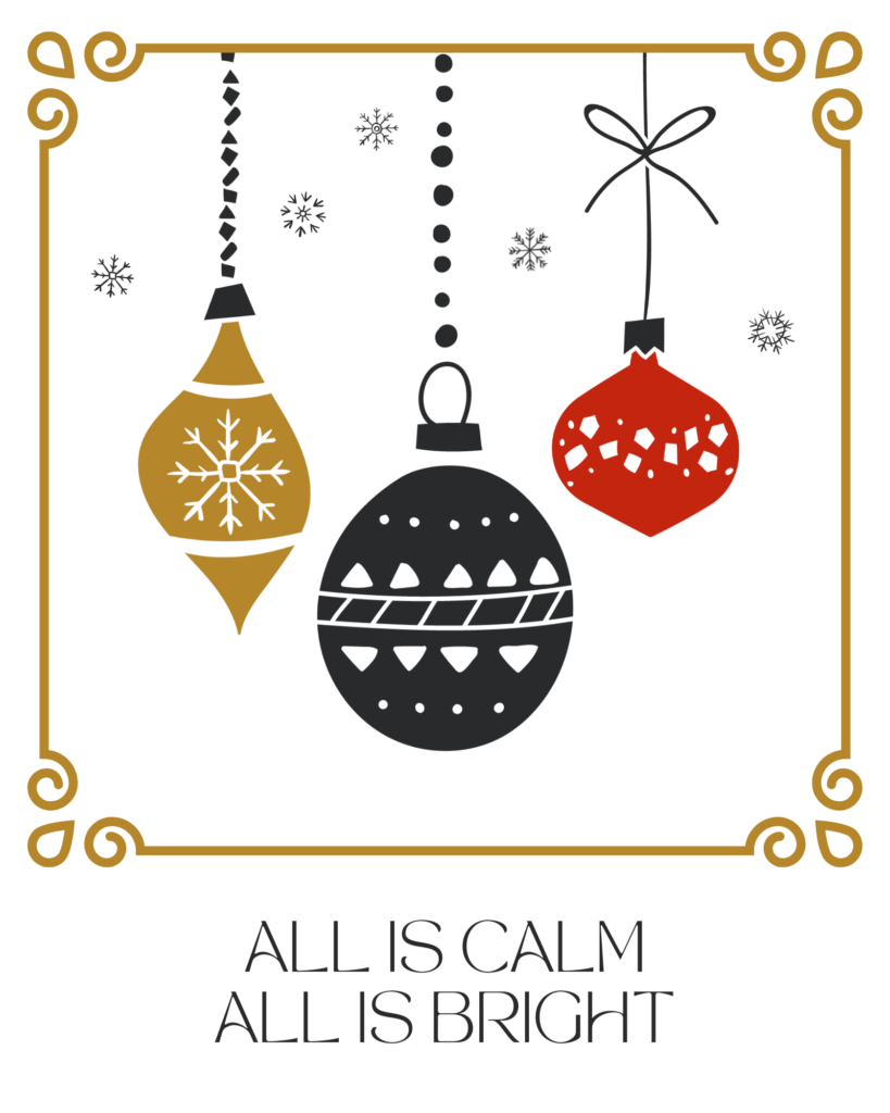 All Is Calm All Is Bright